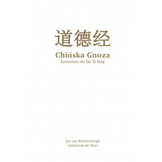 Chińska gnoza (Wydanie 2)