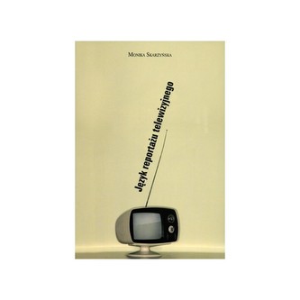 Język reportażu telewizyjnego