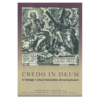 Credo in Deum w teologii i sztuce Kościołów chrześcijańskich