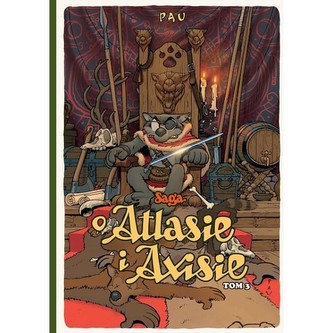 Saga o Atlasie i Axisie tom 3