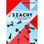 Szachy. Uniwersalny podręcznik z ćwiczeniami cz.3