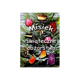 Misiek i świąteczne obżarstwo