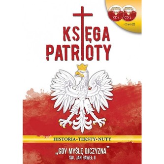 Księga Patrioty + 2 CD Orzeł