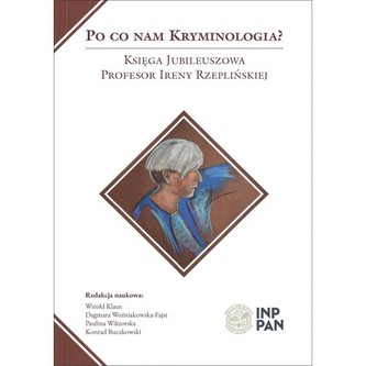 Po co nam kryminologia