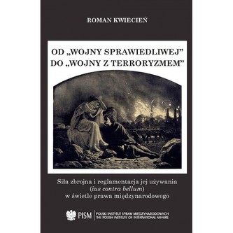 Od wojny sprawiedliwej do wojny z terroryzmem