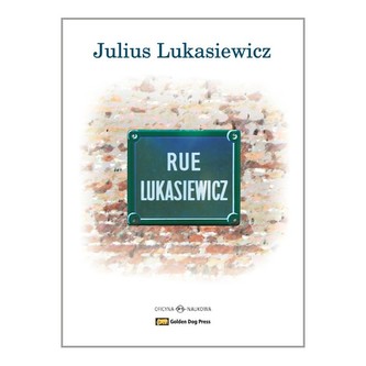 Rue Lukasiewicz Glimpses of a Life