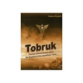 Tobruk Pamiątki Chwały Karpatczyków The Souvenirs of the Carpathians' Glory