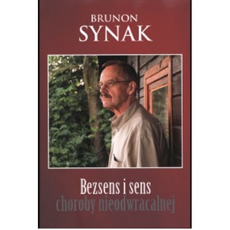 Bezsens i sens choroby nieodwracalnej