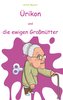 Ürikon und die ewigen Großmütter