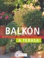 Balkón a terasa