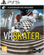 VR Skater (PS5) VR2