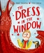 The Dress in the Window
