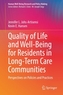 Quality of Life and Well-Being for Residents in Long-Term Care Communities