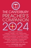 The 2024 Canterbury Preacher's Companion