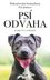 Psí odvaha Psí odvaha