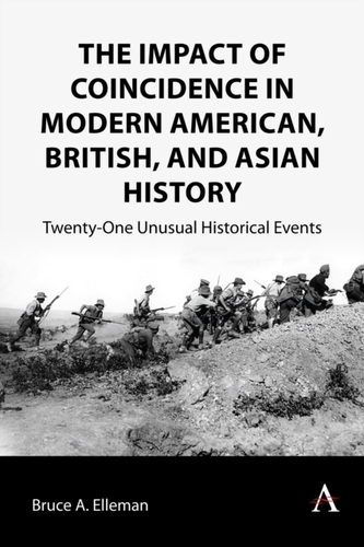 The Impact of Coincidence in Modern American, British, and Asian History