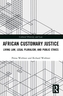 African Customary Justice