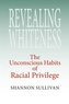 Revealing Whiteness