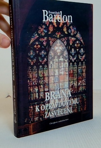 Brána k opravdovému zasvěcení