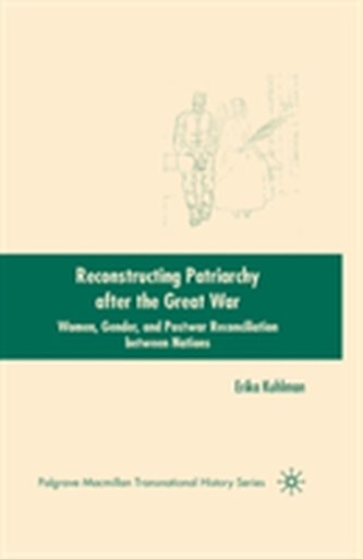 Reconstructing Patriarchy after the Great War