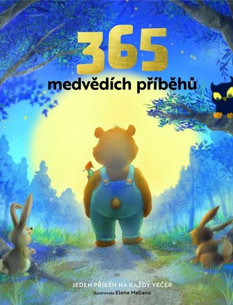 365 medvědích příběhů 365 medvědích příběhů