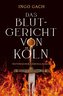 Das Blutgericht von Köln