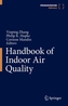 Handbook of Indoor Air Quality