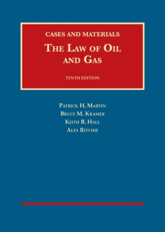 The Law of Oil and Gas