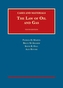The Law of Oil and Gas