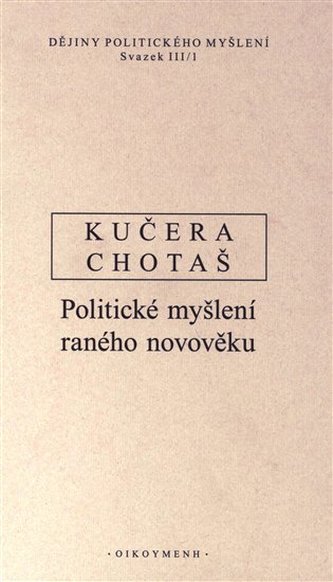 Dějiny politického myšlení III/1 Dějiny politického myšlení III/1
