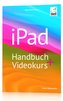 iPad Handbuch + Videokurs
