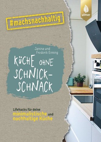 Küche ohne Schnickschnack