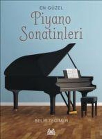 En Güzel Piyano Sonatinleri