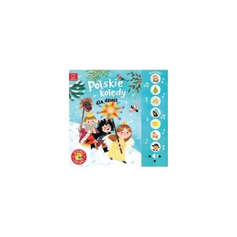 Polskie kolędy dla dzieci Słuchaj i śpiewaj