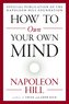 How to Own Your Own Mind