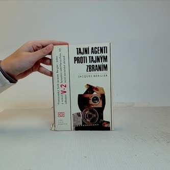 Tajní agenti proti tajným zbraním