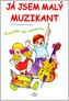 Já jsem malý muzikant