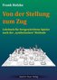 Von der Stellung zum Zug