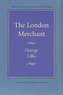 The London Merchant