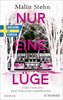 Nur eine Lüge - Zwei Familien, eine tödliche Verbindung