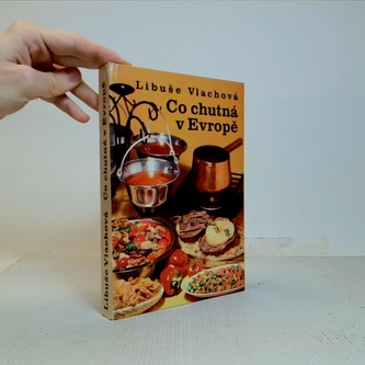 Co chutná v Evropě