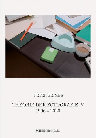Theorie der Fotografie. Band V 1995-2022