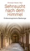 Sehnsucht nach dem Himmel