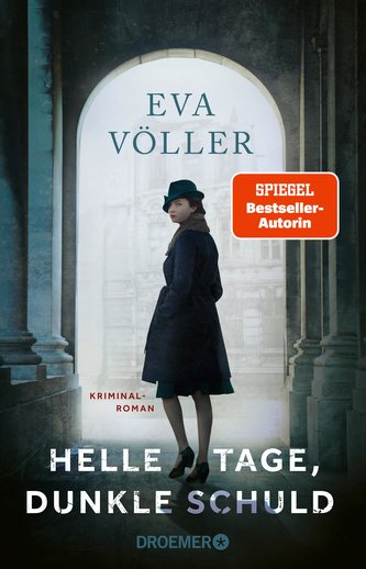 Helle Tage, dunkle Schuld