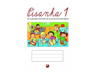 Písanky 1–3 ke Slabikáři pro žáky se sluchovým postižením