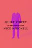 Quiet Street: On American Privilege