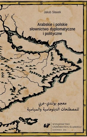 Arabskie i polskie słownictwo dyplomatyczne... Arabskie i polskie słownictwo dyplomatyczne...