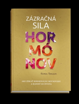 Zázračná sila hormónov