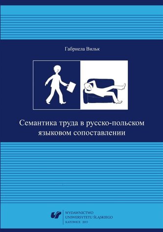Semantyka pracy w aspekcie konfrontatywnym... Semantyka pracy w aspekcie konfrontatywnym...