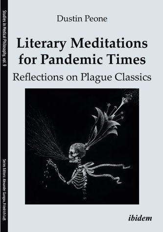 Literary Meditations for Pandemic Times: Reflections on Plague Classics